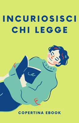 Incuriosisci Chi Legge